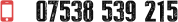    07538 539 215